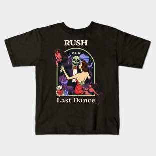 Our Last Dance Rush Kids T-Shirt